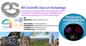 CFATG9: 9th Scientific Days on Autophagy, Obernai, France, 20-22 November 2019